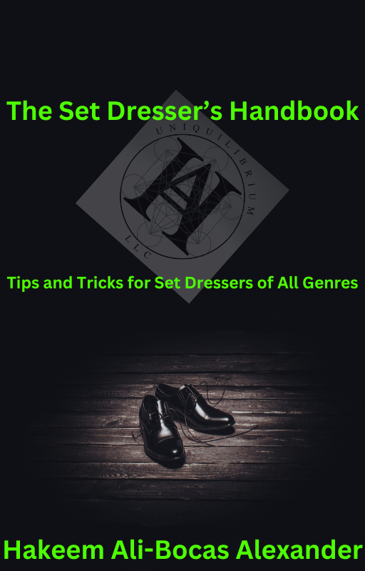 The Set Dresser’s Handbook: Tips and Tricks for Set Dressers of All Genres